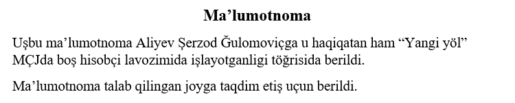 Ma’lumotnoma yangi lotin alifbosida: Şerzod Ğulomoviçga, töğrisida