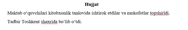Ikki xato so‘z qizil to‘lqinli chiziq bilan belgilangan