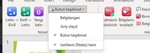 Qamrov menyusi: Belgilangan, Joriy slayd, Butun taqdimot va ma’ruzachi izohlarini ham o‘girish belgisi